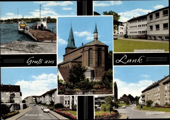 Postcard Lank Latum Meerbusch am Niederrhein, Rhine ferry, church, Elisabeth hospital, street views