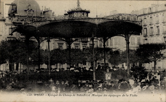 CPA Brest Finistère, Kiosque du Champ de Bataille and Musique des équipages de la Flotte