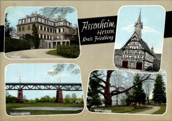 Postcard Assenheim Niddatal Hesse, castle, town hall, half-timbered house, campsite, green area