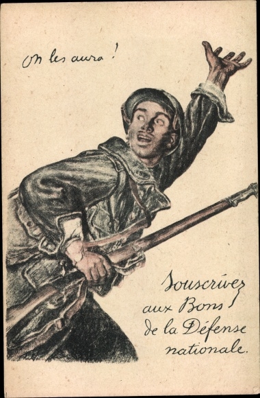 Kunstenaar Ak On les aura, Franse soldaat met geweer, Souscrivez aux Bons de la Defense, I. WW