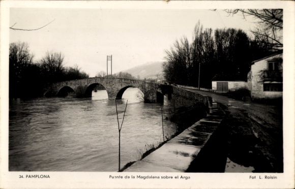 Postcard Pamplona Navarra, Puente de la Magdalena sobre el Arga