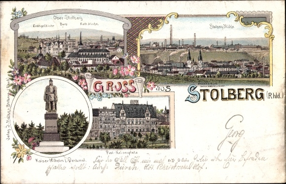 Chromo-Litho Stolberg in the Rhineland, post office, Kaiserplatz, Kaiser Wilhelm I monument, castle, church