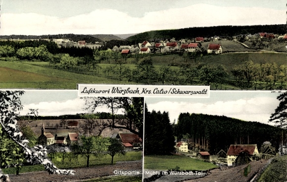 Postcard Würzbach Oberreichenbach in the Black Forest, climatic health resort in the district of Calw/Black Forest, mill in the Würzbach-