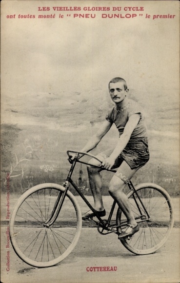 Ak Radrennfahrer Louis Cottereau, Pneu Dunlop, Reklame