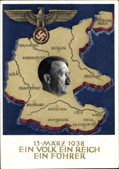 Postal stationery Postcard Klein, One People, One Reich, One Führer, Anschluss of Austria 1938, Greater Germany