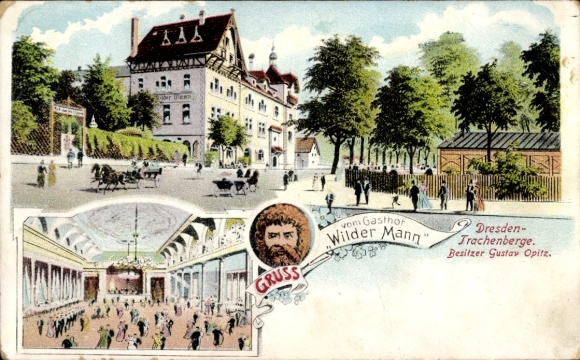 Postcard Dresden Trachenberge, Gasthof Wilder Mann, owner Gustav Opitz