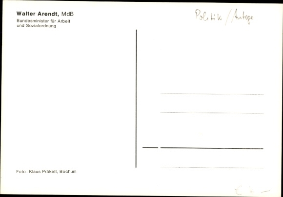 Postcard Politician Walter Arendt, Federal Minister for Labor and Social Affairs, Portrait, Autograph
