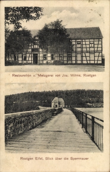 Ak Roetgen in der Eifel, Restaurant und Metzgerei, Sperrmauer