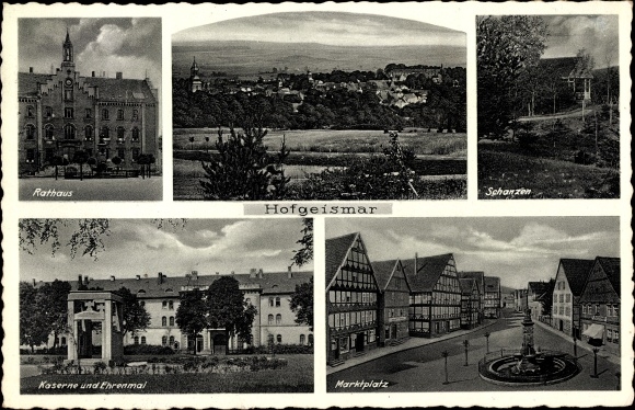 Ak Hofgeismar in Nordhessen, Rathaus, Schanzen, Kaserne, Ehrenmal, Marktplatz