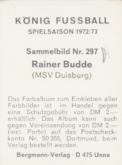 Obraz kolekcjonerski Królewski sezon piłkarski 1972/1973, zdjęcie nr 297, Rainer Budde, MSV Duisburg