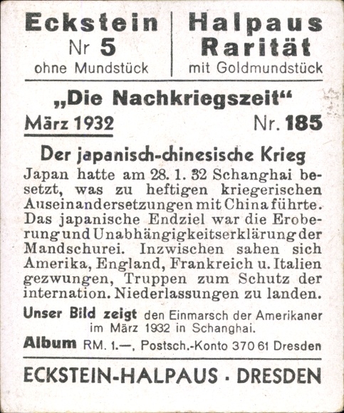 Collector's picture The post-war period No. 185 March 1932 Japanese Chinese War, invasion of the US Navy