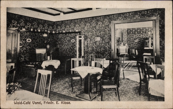 Postcard Varel in Oldenburg Jadebusen, Wald-Cafe, Friedr. E. Klose