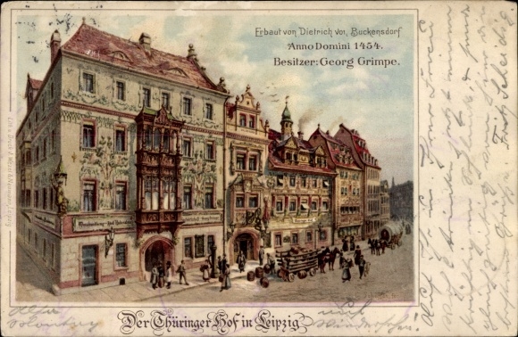 Chromo-Litho Leipzig in Saxony, The Thuringian Court, owner Georg Grimpe