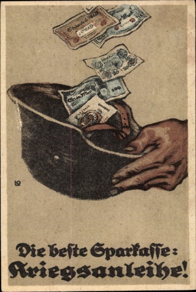 Artist Postcard The best savings bank, war bonds, steel helmet, banknotes