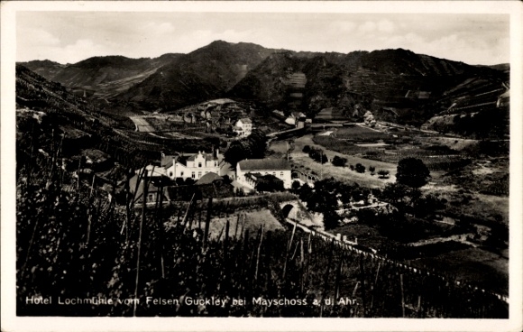 Ak Mayschoß an der Ahr, Lochmühle vom Felsen Guckley