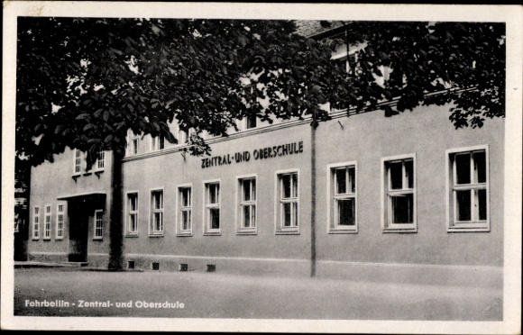 Postcard Fehrbellin in Brandenburg, Central and Secondary School