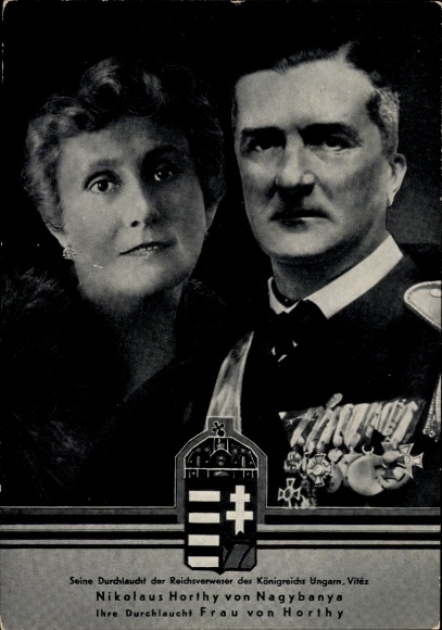 Postcard Regent Nicholas Horthy of Nagybanya, wife