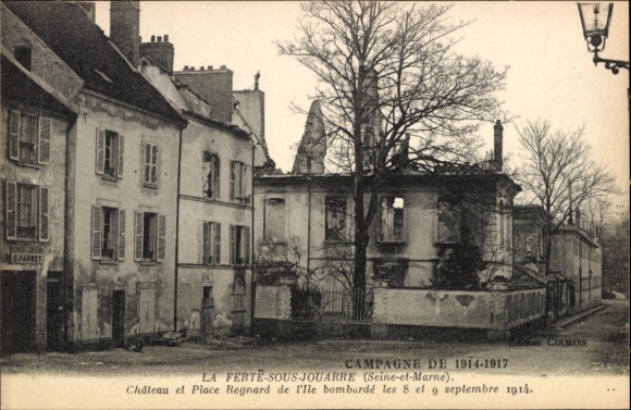 Ak La Ferte sous Jouarre Seine et Marne, zerstörtes Schloss, Place Regnard
