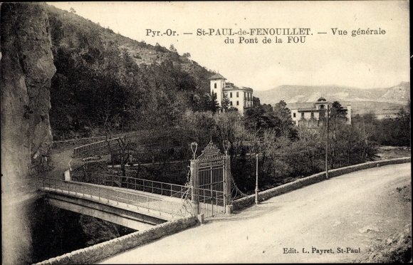 Postcard Saint Paul de Fenouillet Pyrenees Orientales, General view of the Pont de la Fou