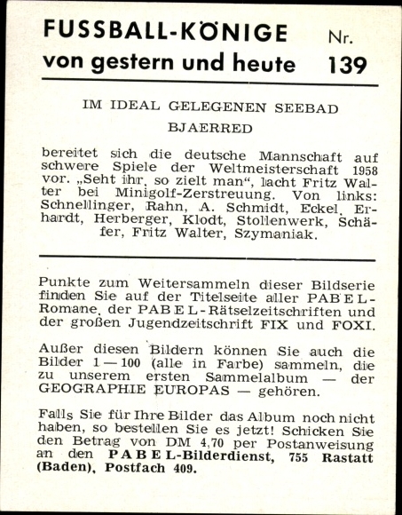 Collection picture soccer kings No. 139, at the mini golf Walter, Schnellinger, Rahn, Schmidt, Eckel and others 1958
