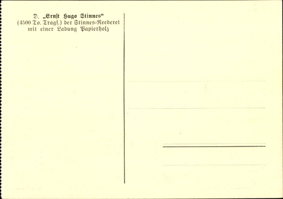 Ansichtkaartstoomboot Ernst Hugo Stinnes, lading papierhout, rederij Stinnes