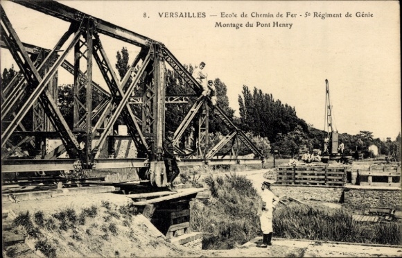 Postcard Versailles Yvelines, Ecole de Chemin de fer, 5e Regiment de Genie, Montage du Pont Henry