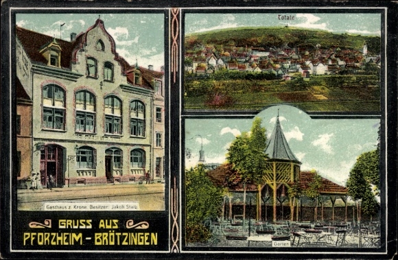 Postcard Brötzingen Pforzheim in the Black Forest, Gasthaus zur Krone, garden, city panorama