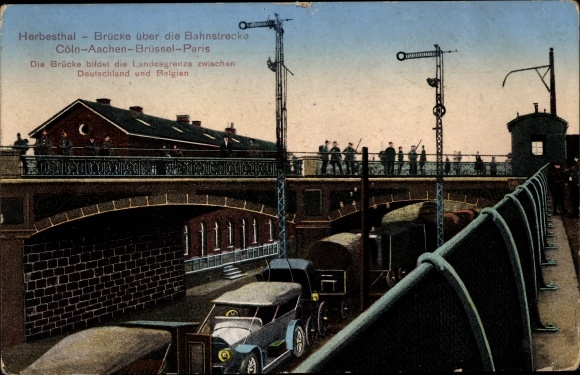 Postcard Herbesthal Lontzen Wallonia Liège, bridge over the railway line Cologne, Aachen, Brussels, Paris