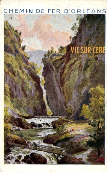 Artist PC Vic sur Cère Cantal, Chemin de Fer d'Orleans, advertising