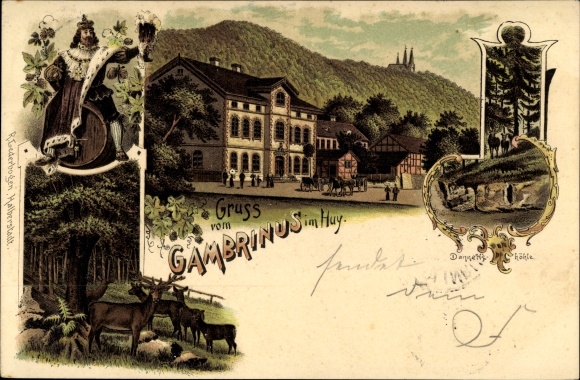 Chromo-Litho Huy Saxony Anhalt, greeting from Gambrinus, beer king, deer, Daneilshöhle