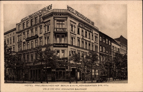 Ak Berlin Kreuzberg, Hotel Preussischer Hof, Königgrätzer Straße 117