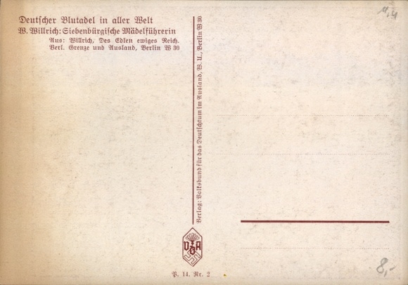 Artysta KP Willrich, Wolfgang, Transylwańska dziewczyna liderka, niemiecka szlachta krwi, VDA P 14 nr 2