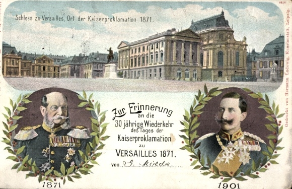 Postal stationery PC Versailles Yvelines, castle, imperial proclamation 1871, Kaiser Wilhelm I.
