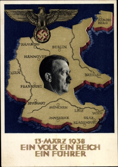 Artist Postcard Klein, One people, one empire, one leader, annexation of Austria in 1938, Greater Germany