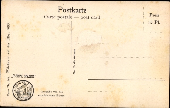 Artist Postcard Rave, Chr., Marine Galerie 264, Milchever on the Elbe, 1880