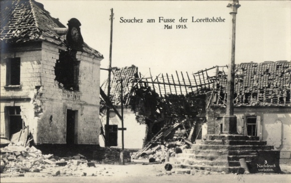 PC Souchez Pas de Calais, at the foot of the Lorettohöhe May 1915, ruins