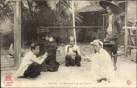 Ak Saigon Cochinchine Vietnam, Le marchand de soupe chinois, Suppenverkäufer