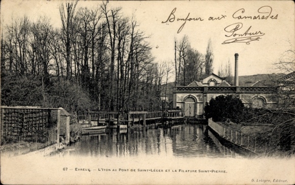 Postcard Évreux Eure, Iton at the Pont de Saint-Léger, Filature Saint-Pierre, old trees, calm waters