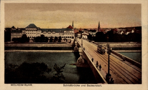 Postcard Mülheim an der Ruhr, castle bridge with swimming pool, tram