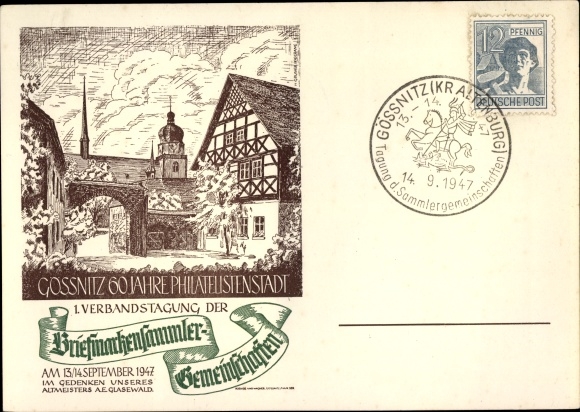 Ak Gößnitz Altenburger Land, 60 Jahre Philatelistenstadt 1947, Verbandstag Briefmarkensammler