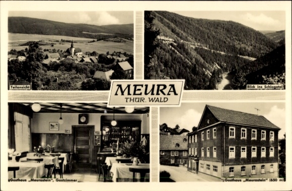 Postcard Meura Thuringian Forest, Panorama, Schlagetal, Gasthaus Meurastein