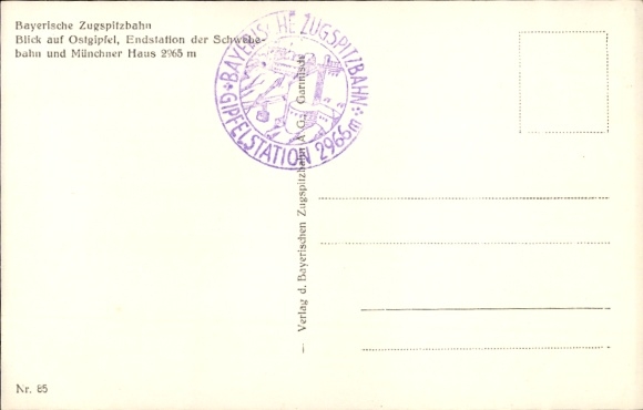 Postcard Zugspitze, Bavarian Zugspitzbahn, East Summit, Suspension Railway Terminus, Munich House