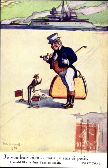 Kunstenaarskaart Dupuis, Emil, Portugal, Monsieur l'Anglais, schaduw van keizer Wilhelm II, oorlogsschip