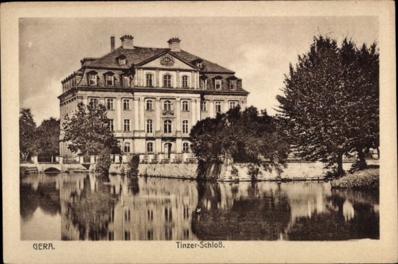Ak Gera in Thüringen, Tinzer Schloss