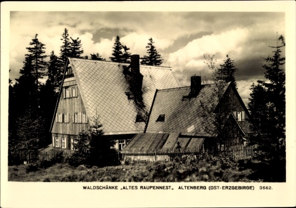 Ak Altenberg im Erzgebirge, Waldschänke Altes Raupennest