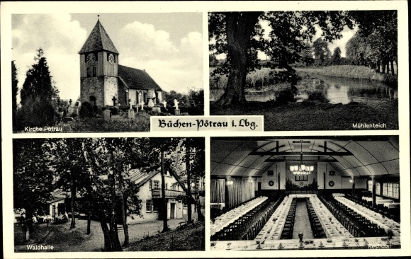 Postcard Pötrau Büchen in Schleswig Holstein, church, mill pond, forest hall