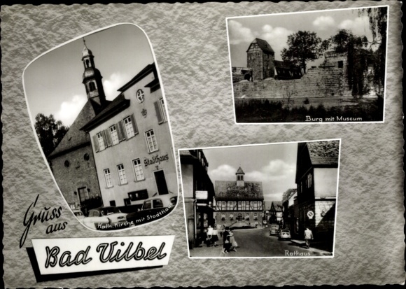 Ak Bad Vilbel in Hessen, kasteel, museum, stadhuis, katholieke kerk, herenhuis