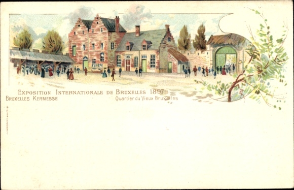 lito Bruksela, Expo 1897, Kermesse, Quartier du Vieux Bruxelles