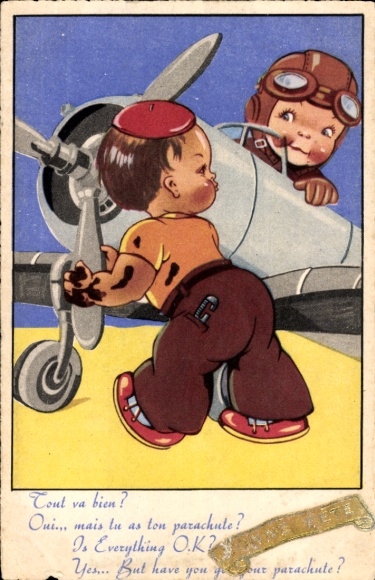Ak Tou va bien, Oui, mais tu as ton Parachute, Fallschirm, Kampfflieger