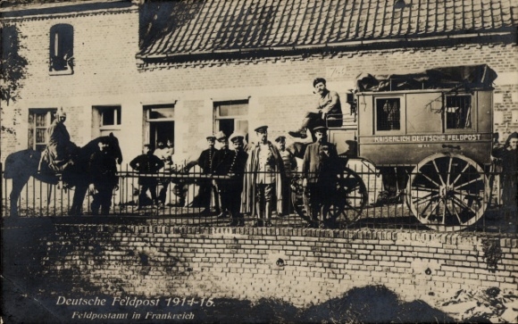 Ak Frankreich, Feldpostamt, Kaiserlich Deutsche Feldpost, Postkutsche, Soldaten in Uniform, I WK
